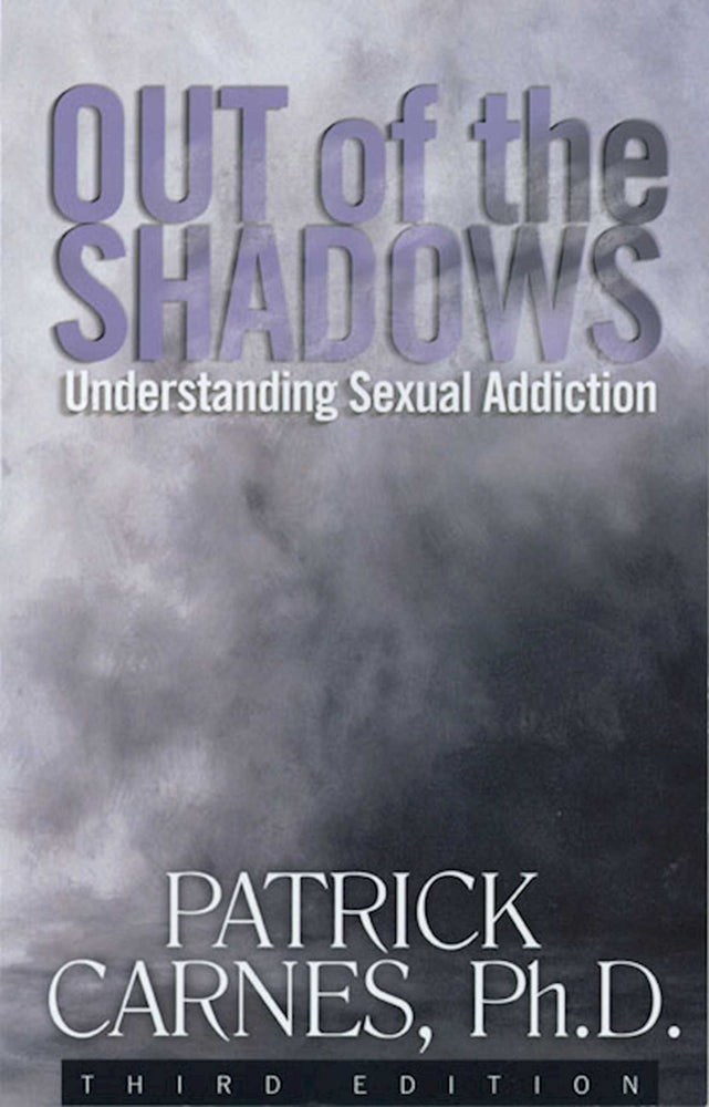 Out of the Shadows: Understanding Sexual Addiction - Books - Image - Pop Weasel