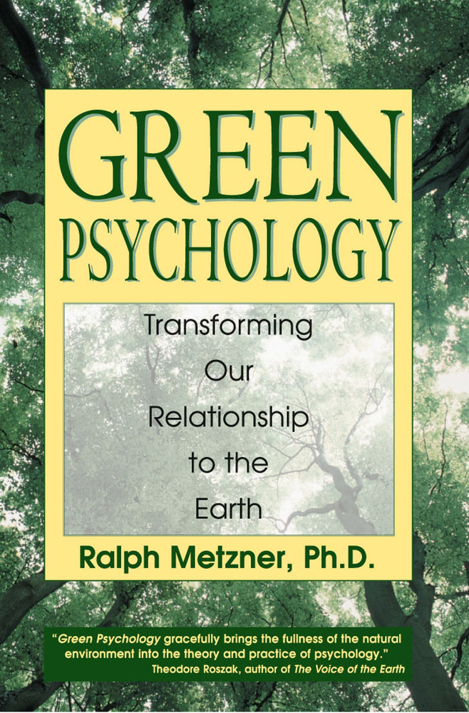 Green Psychology: Transforming Our Relationship to the Earth | TPB - Books - Image - Pop Weasel