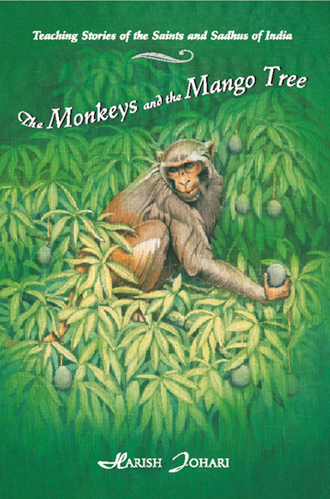 The Monkeys and the Mango Tree: Teaching Stories of the Saints and Sadhus of India | TPB - Childrens Books - Image - Pop Weasel