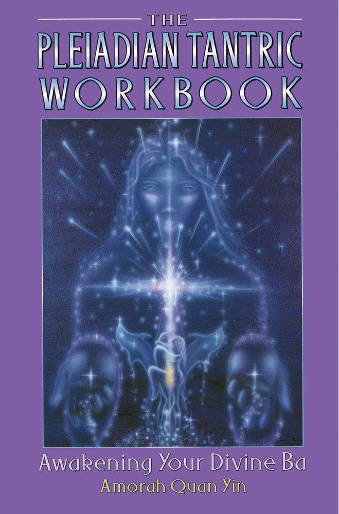 The Pleiadian Tantric Workbook: Awakening Your Divine Ba | TPB - Books - Image - Pop Weasel