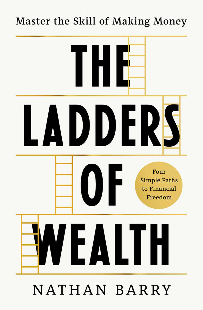 The Ladders of Wealth: Master the Skill of Making Money - Books - Image - Pop Weasel