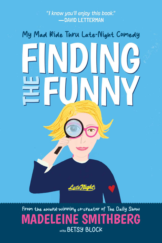 Finding the Funny: My Mad Ride Thru Late-Night Comedy - Books - Image - Pop Weasel