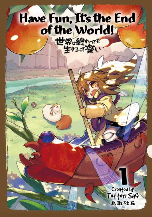 Have Fun, it's the End of the World Vol.1