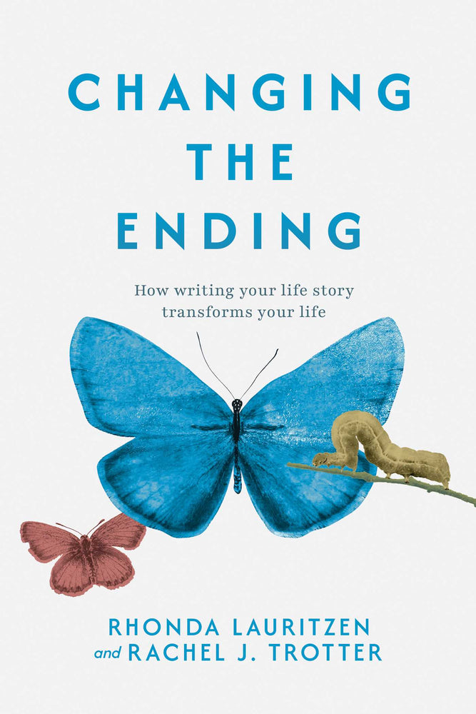 Changing the Ending: How Writing Your Life Story Transforms Your Life - Books - Image - Pop Weasel