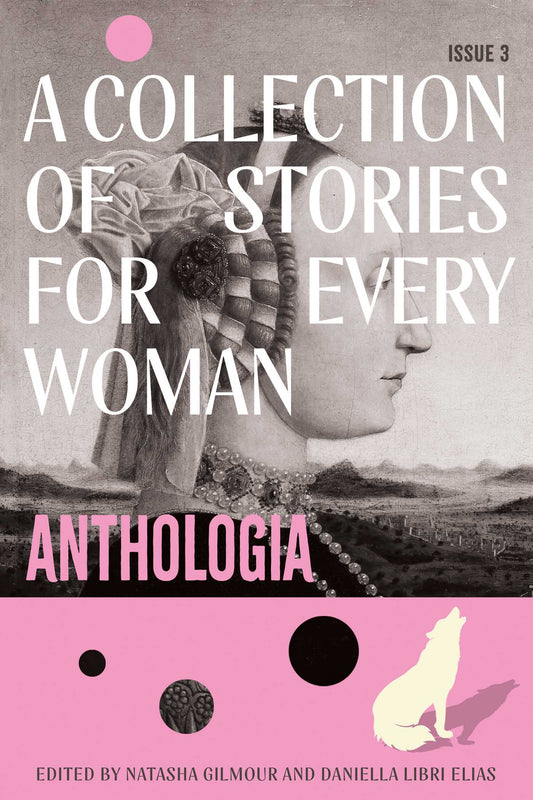 Anthologia: A Collection of Stories for Every Woman
