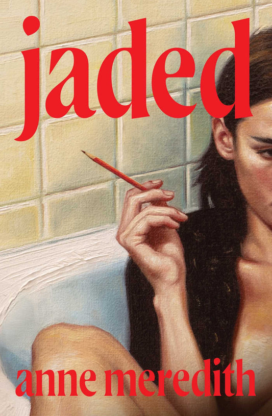 Jaded