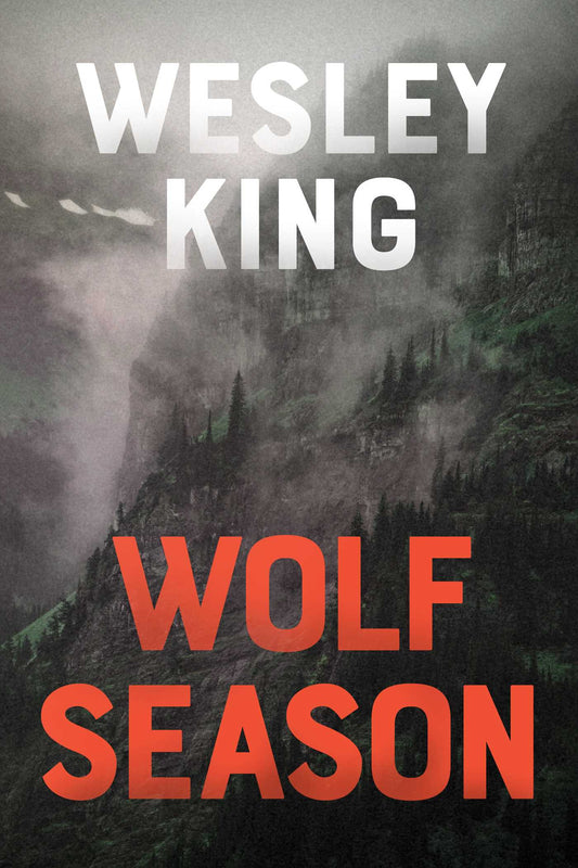 Wolf Season: A Novel