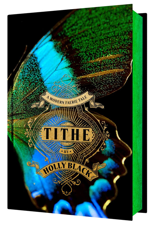 Tithe (Collector's Edition): A Modern Faerie Tale