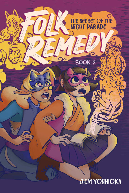 Folk Remedy: Book 2: The Secret of the Night Parade