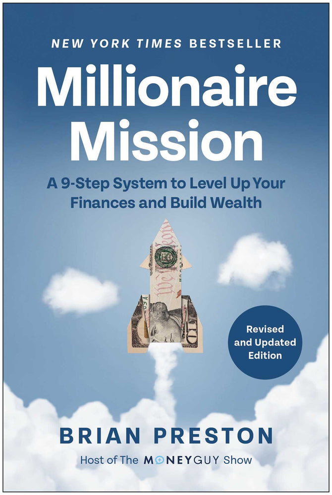Millionaire Mission, Revised and Updated: A 9-Step System to Level Up Your Finances and Build Wealth - Books - Image - Pop Weasel