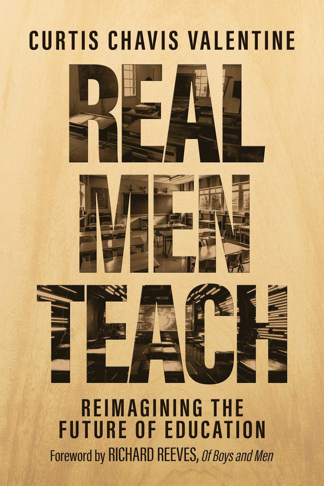 Real Men Teach: Reimagining the Future of Education - Books - Image - Pop Weasel