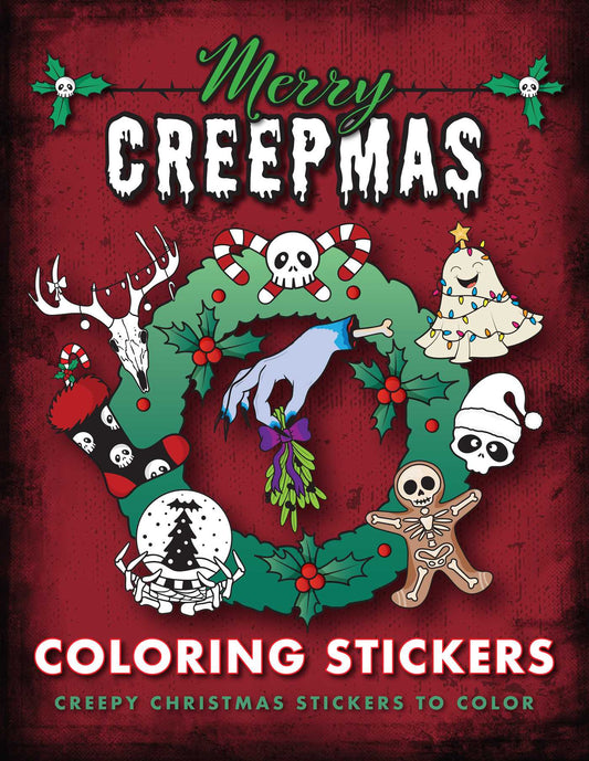 Merry Creepmas Coloring Stickers: Creepy Christmas Stickers to Color