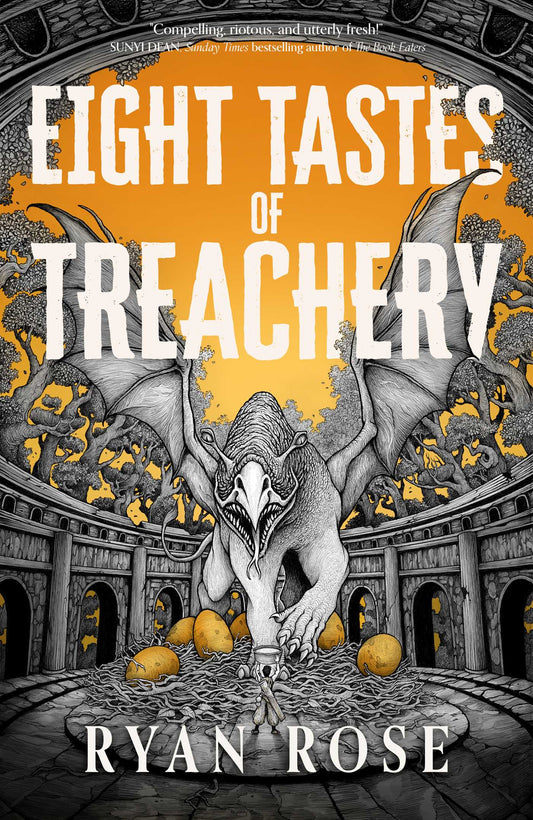 Eight Tastes of Treachery