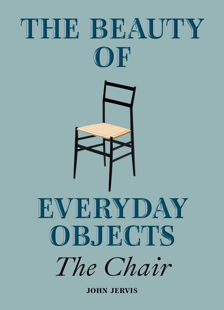 Beauty of Everyday Objects: The Chair - Books - Image - Pop Weasel