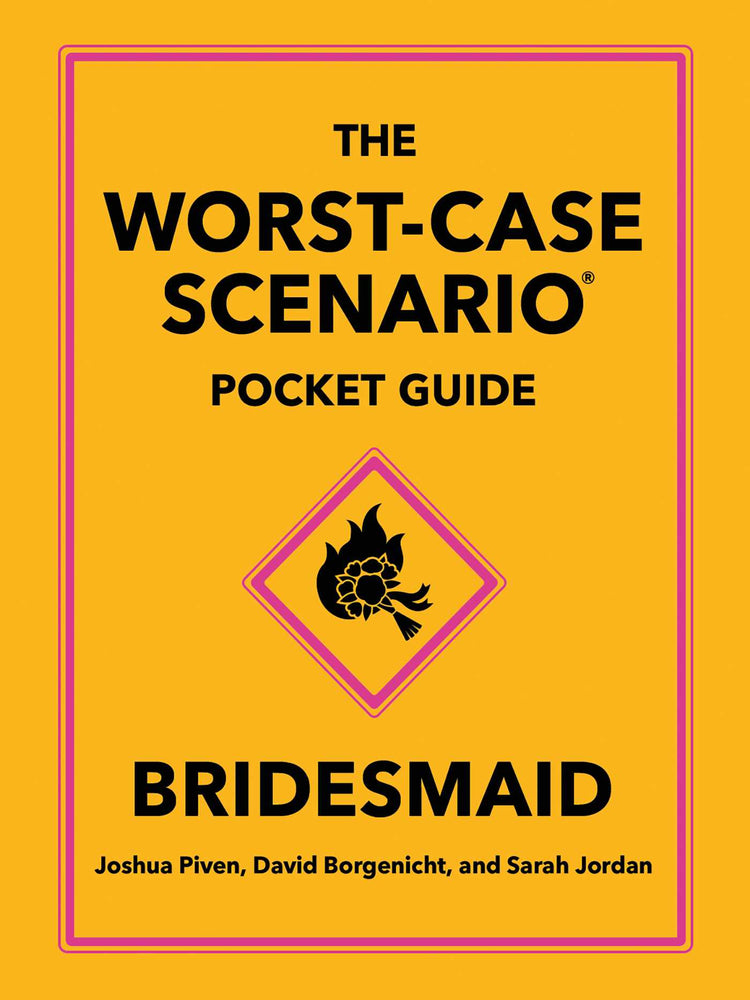 The Worst-Case Scenario Pocket Guide: Bridesmaid - Books - Image - Pop Weasel