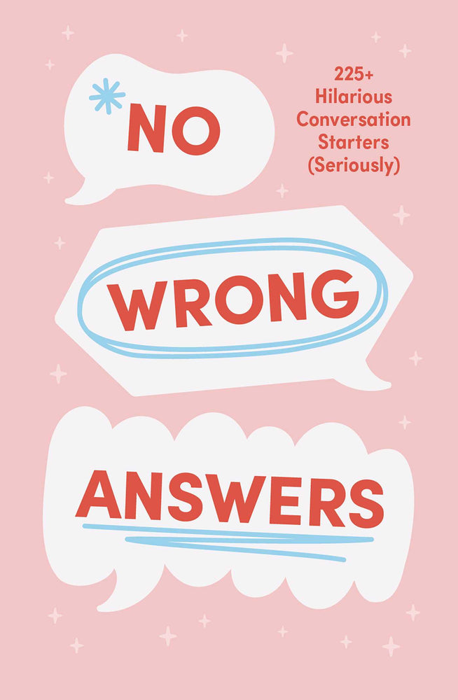 No Wrong Answers Deck: 225+ Hilarious Conversation Starters (Seriously) - Cards - Image - Pop Weasel