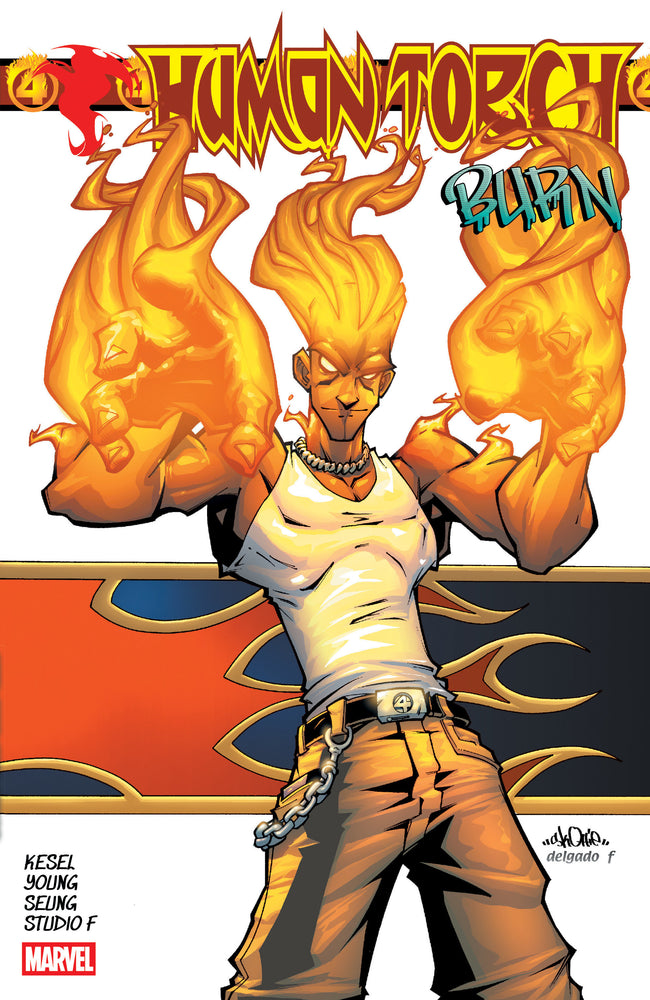 Human Torch: Burn - Image - Graphic Novels - Image - Pop Weasel