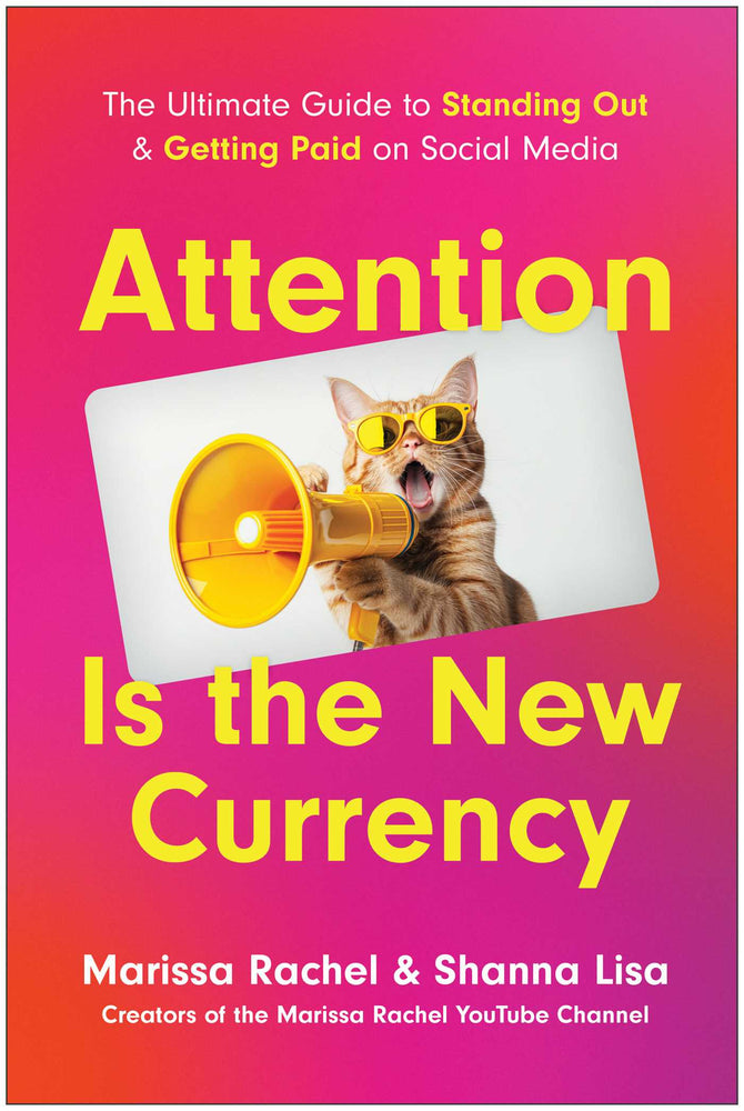 Attention is the New Currency: The Ultimate Guide to Standing Out and Getting Paid on Social Media - Books - Image - Pop Weasel