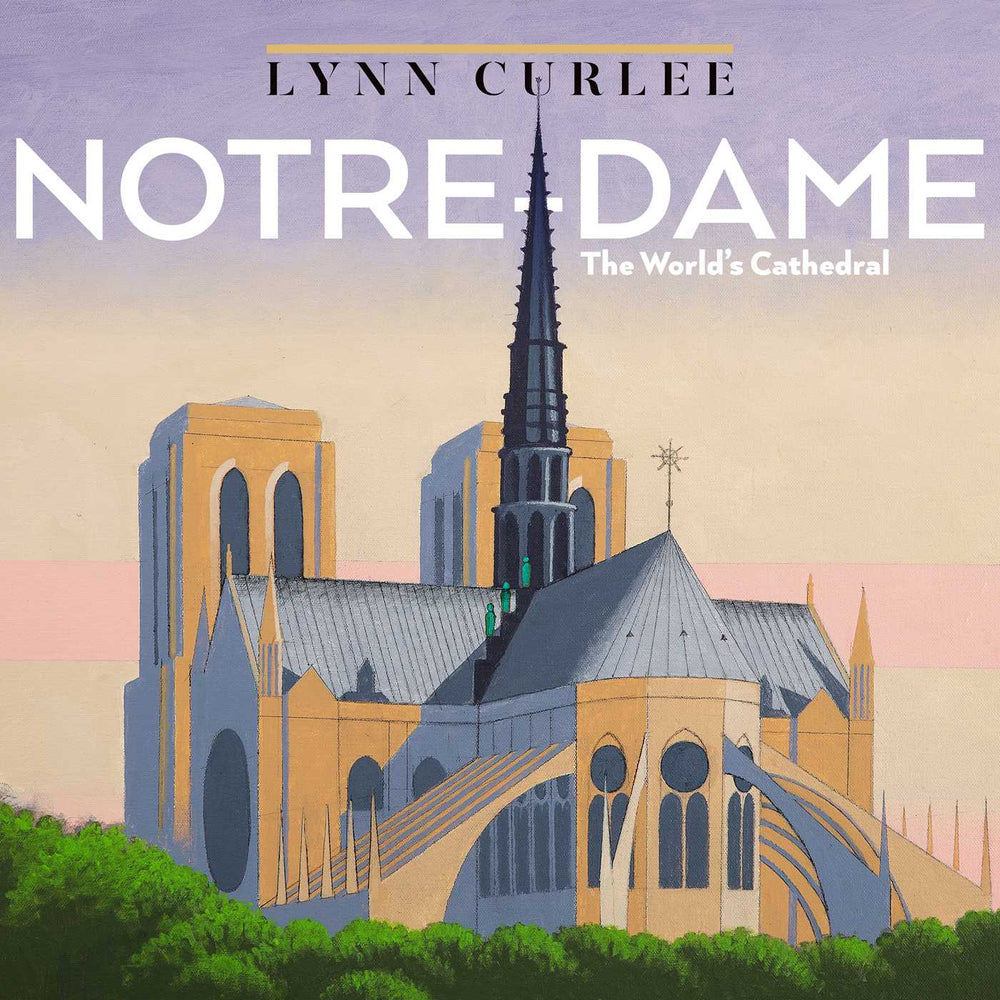 Notre-Dame: The World's Cathedral - Childrens Books - Image - Pop Weasel