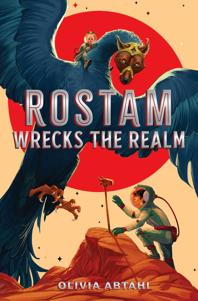 Rostam Wrecks the Realm - Childrens Books - Image - Pop Weasel