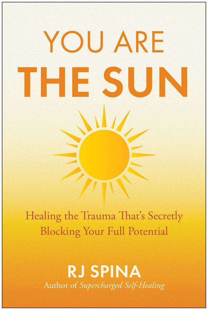 You Are the Sun: Healing the Trauma That's Secretly Blocking Your Full Potential - Books - Image - Pop Weasel