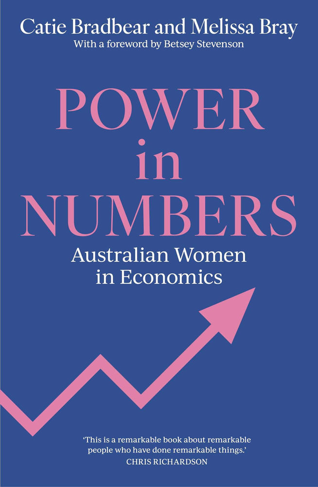 Power in Numbers: Australian Women in Economics - Books - Image - Pop Weasel