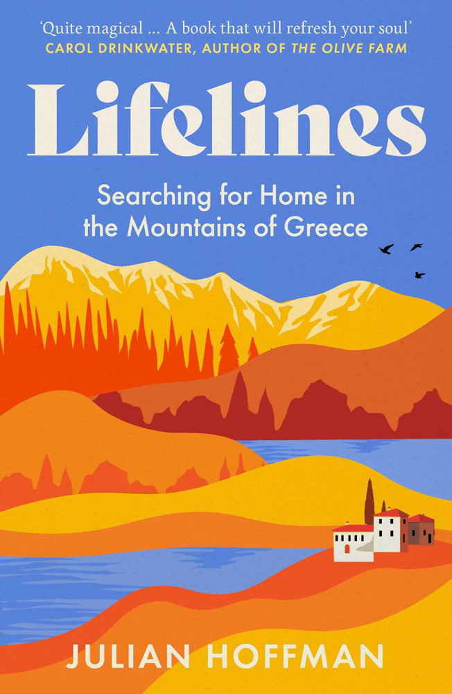 Lifelines: Searching for Home in the Mountains of Greece - Books - Image - Pop Weasel