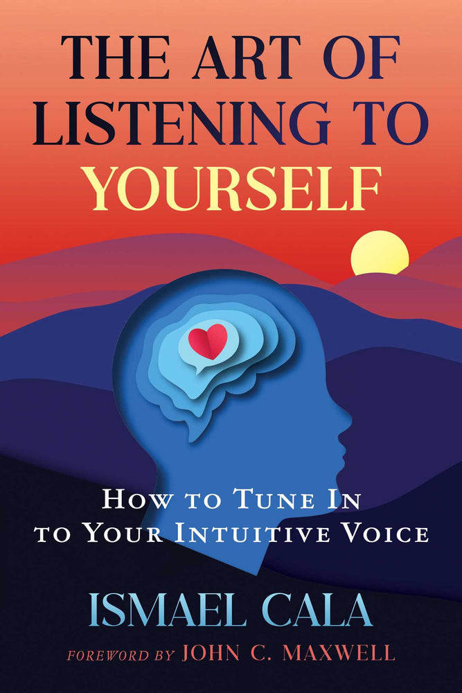 The Art of Listening to Yourself: How to Tune In to Your Intuitive Voice | TPB - Books - Image - Pop Weasel
