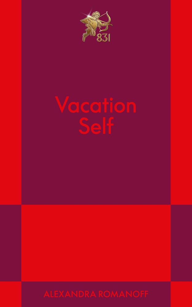 Vacation Self: An 831 Stories Romance - Books - Image - Pop Weasel