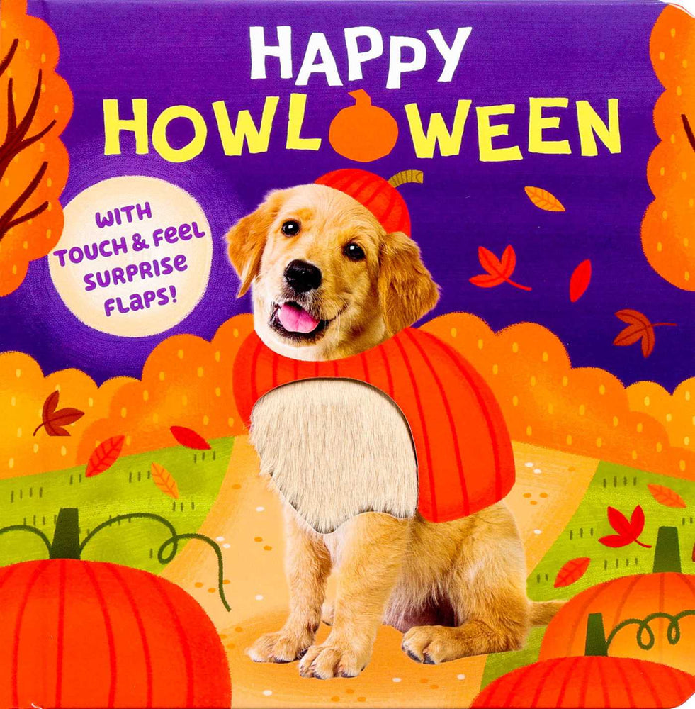 Happy Howloween (with Touch & Feel Surprise Flaps!) - Childrens Books - Image - Pop Weasel