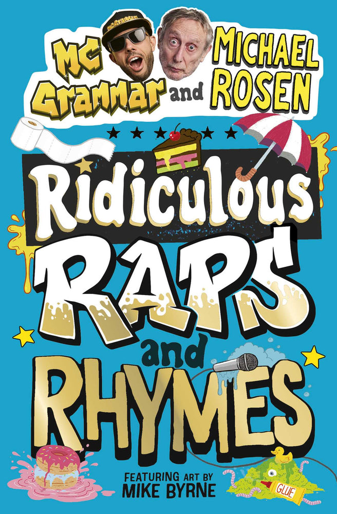 Ridiculous Raps and Rhymes: The laugh-out-loud rhyming adventure from two literary icons - Childrens Books - Image - Pop Weasel