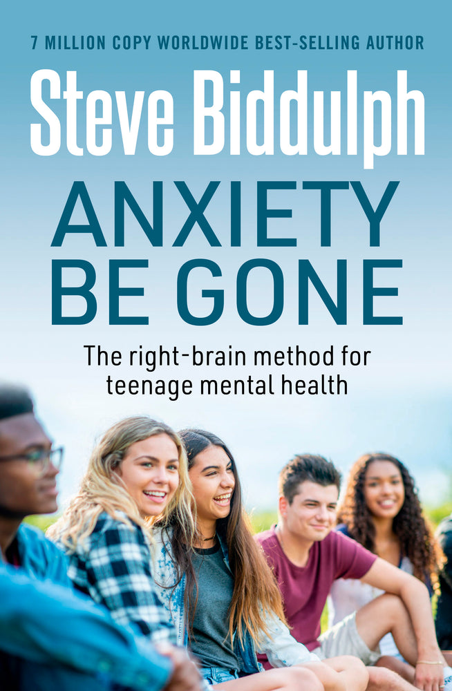 Anxiety Be Gone: The right-brain method for teenage mental health - Books - Image - Pop Weasel
