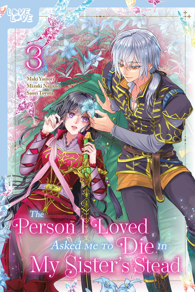The Person I Loved Asked Me to Die in My Sister's Stead, Volume 3 - Image - Manga - Image - Pop Weasel