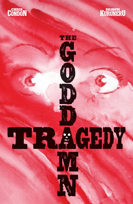 Goddamn Tragedy #1  | One Shot  A Shawn Kuruneru - Image