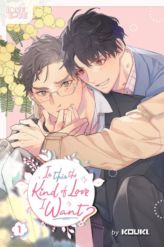 Is This the Kind of Love I Want?, Volume 1 image
