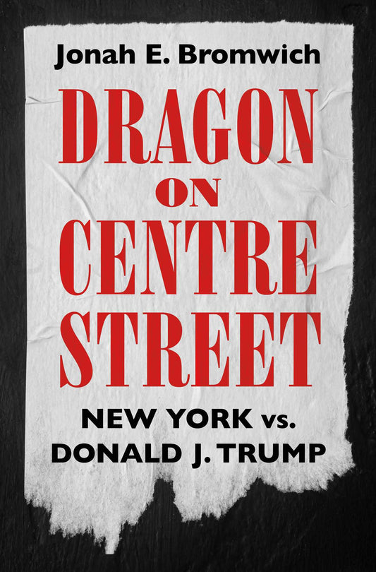 Dragon on Centre Street New York vs. Donald J. Trump image