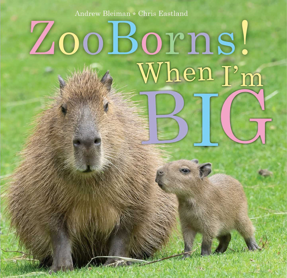 ZooBorns! When I'm Big image - Childrens Books - Image - Pop Weasel