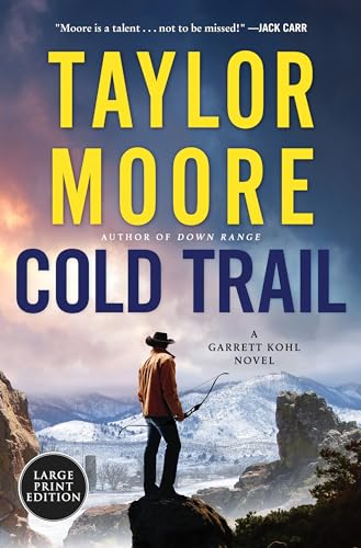 Cold Trail A Garrett Kohl Novel LP - Hard Cover - Books - Image - Pop Weasel