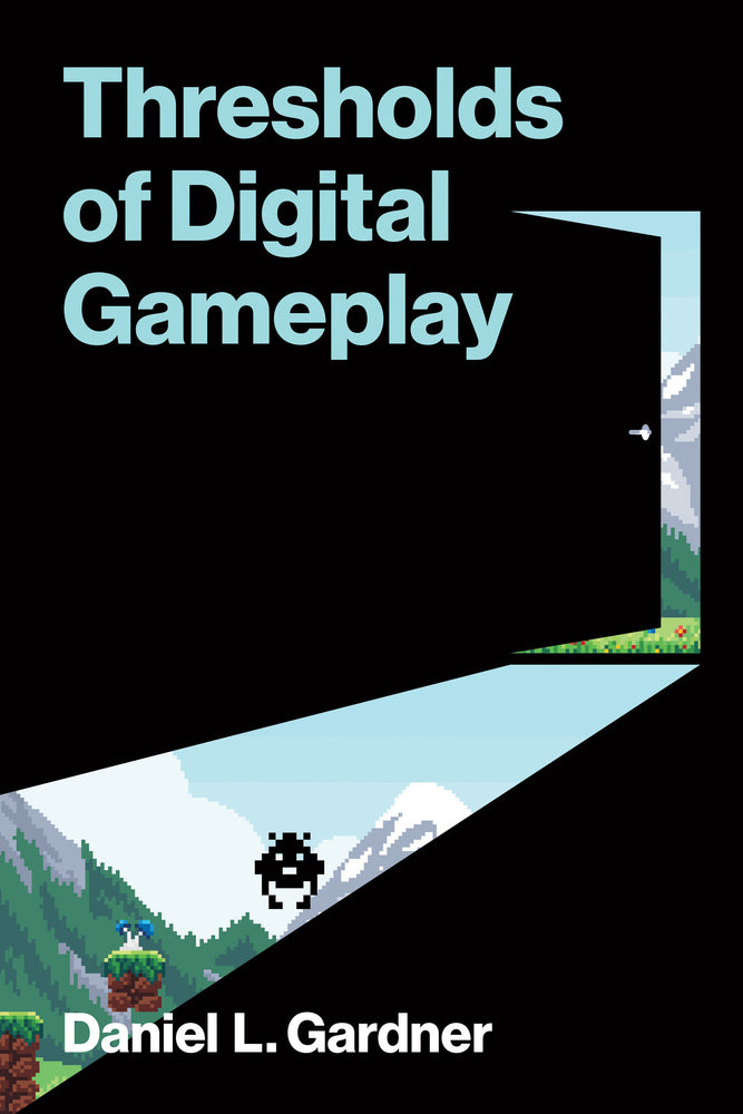 Thresholds of Digital Gameplay - Graphic Novels - Image - Pop Weasel