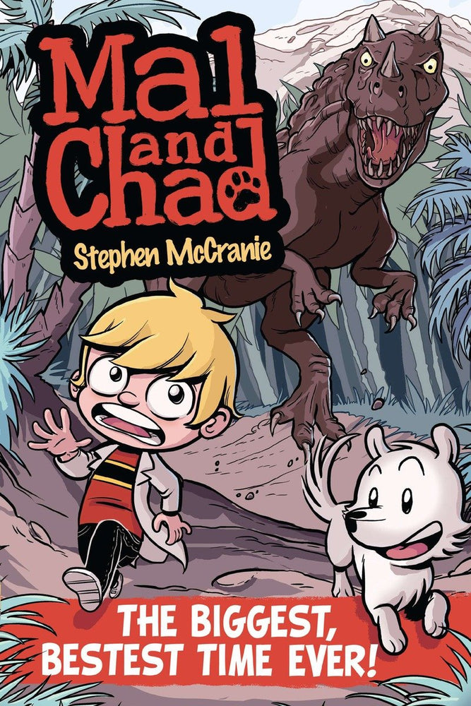 Mal and Chad: The Biggest, Bestest Time Ever! - Graphic Novels - Image - Pop Weasel