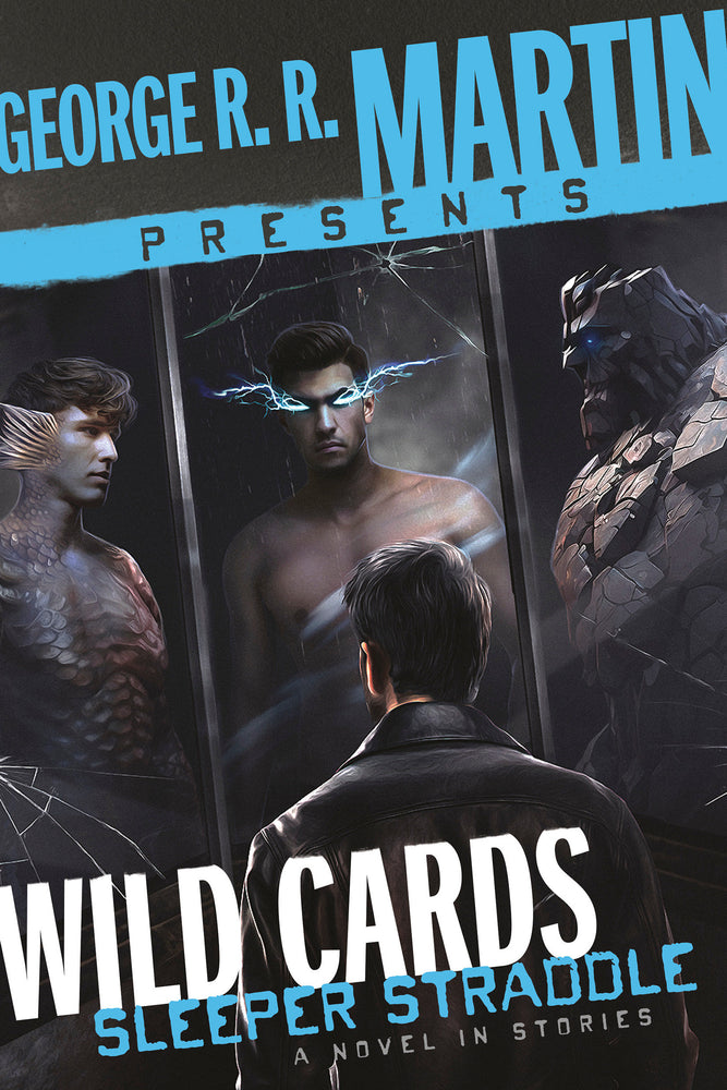 George R. R. Martin Presents Wild Cards: Sleeper Straddle image - Graphic Novels - Image - Pop Weasel