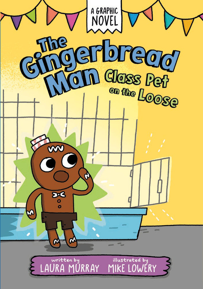 The Gingerbread Man: Class Pet on the Loose: A Graphic Novel | TPB - Graphic Novels - Image - Pop Weasel