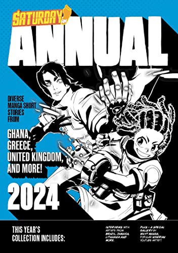 Pop Weasel Image of Saturday AM Annual 2024 - A Celebration of Original Diverse Manga-Inspired Short Stories from Around the World - Manga - Image - Pop Weasel