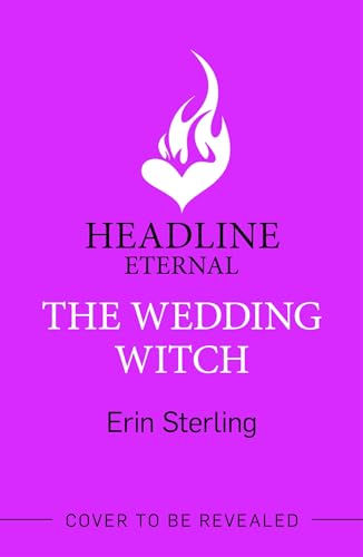 The Wedding Witch The new bewitching rom-com from the author of the TikTok hit, THE EX HEX! - Books - Image - Pop Weasel