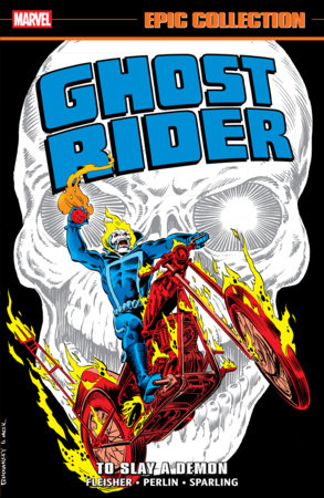 Ghost Rider Epic Collection: To Slay A Demon - Graphic Novels - Image - Pop Weasel
