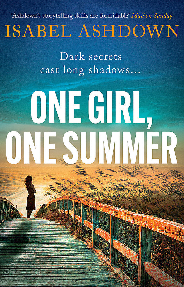 One Girl, One Summer An emotional pageturner with dark secrets that will take your breath away - Books - Image - Pop Weasel