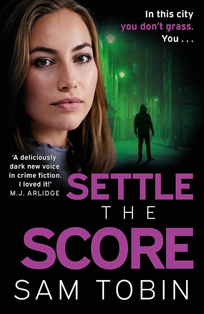 Settle the Score the brand-new gripping and action-packed gangland thriller for 2024 - Books - Image - Pop Weasel