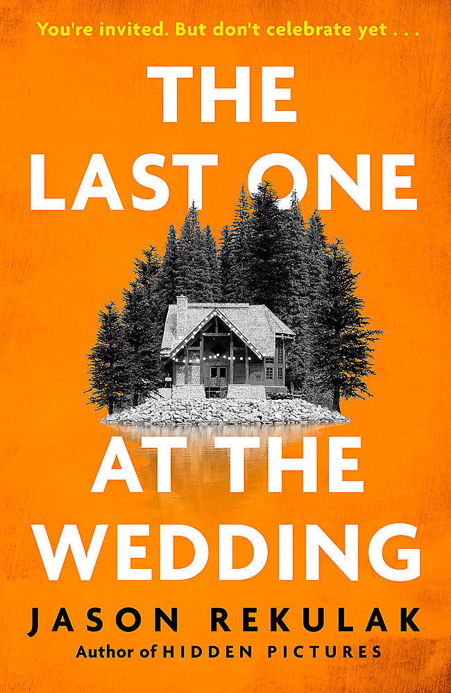 The Last One at the Wedding A gripping thriller with a big heart and big surprises - Books - Image - Pop Weasel
