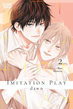Imitation Play, Volume 2 -dawn- - Manga - Image - Pop Weasel