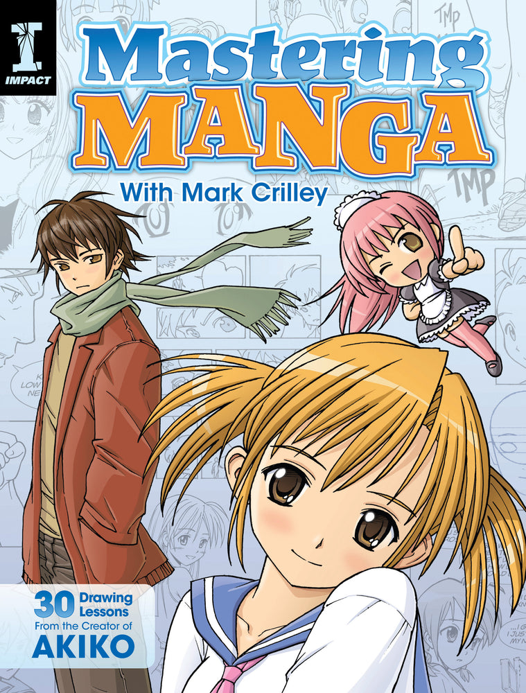 Mastering Manga with Mark Crilley | TPB - Manga - Image - Pop Weasel